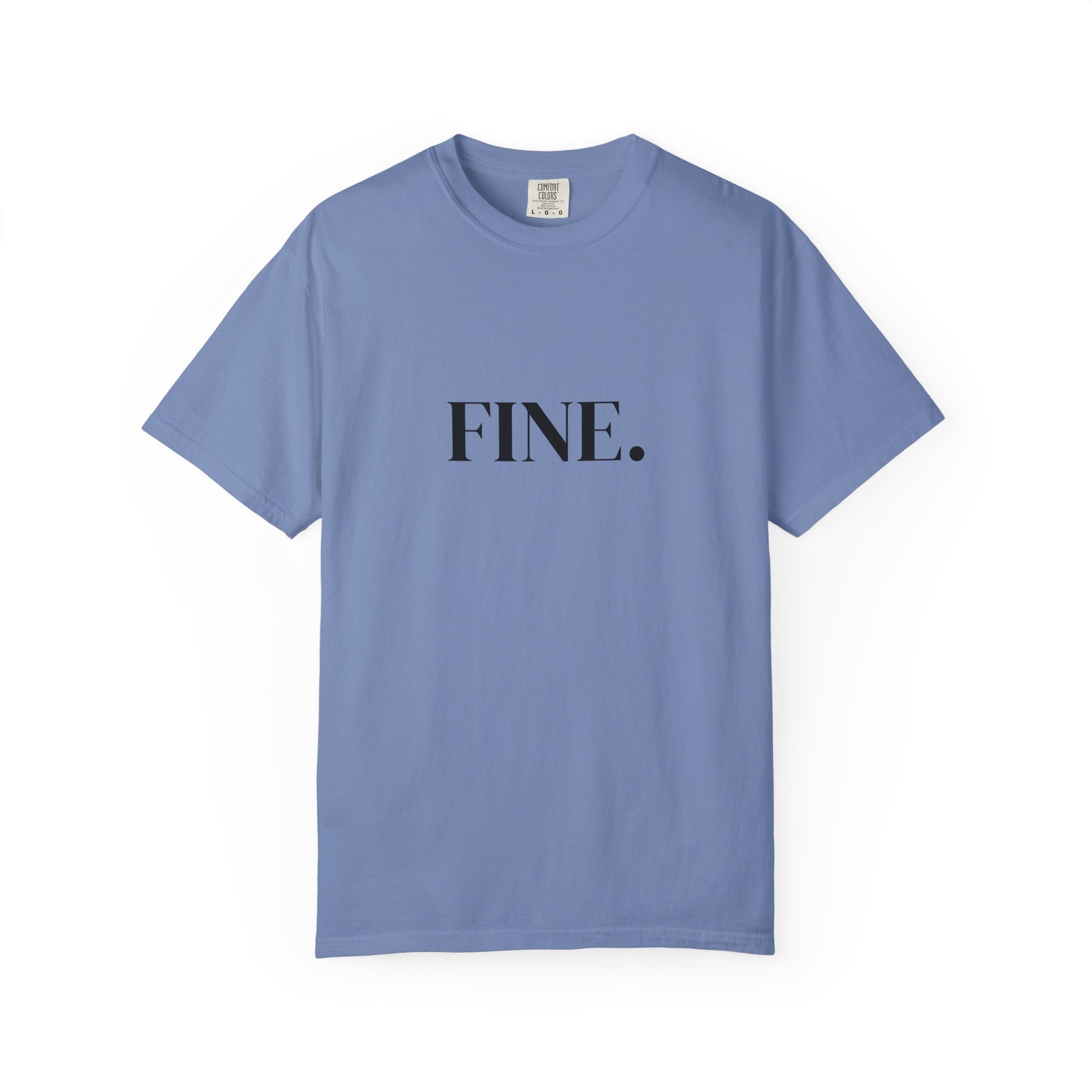 FINE. Graphic Tee — Minimalist Black Text Cotton T-Shirt - Image 6