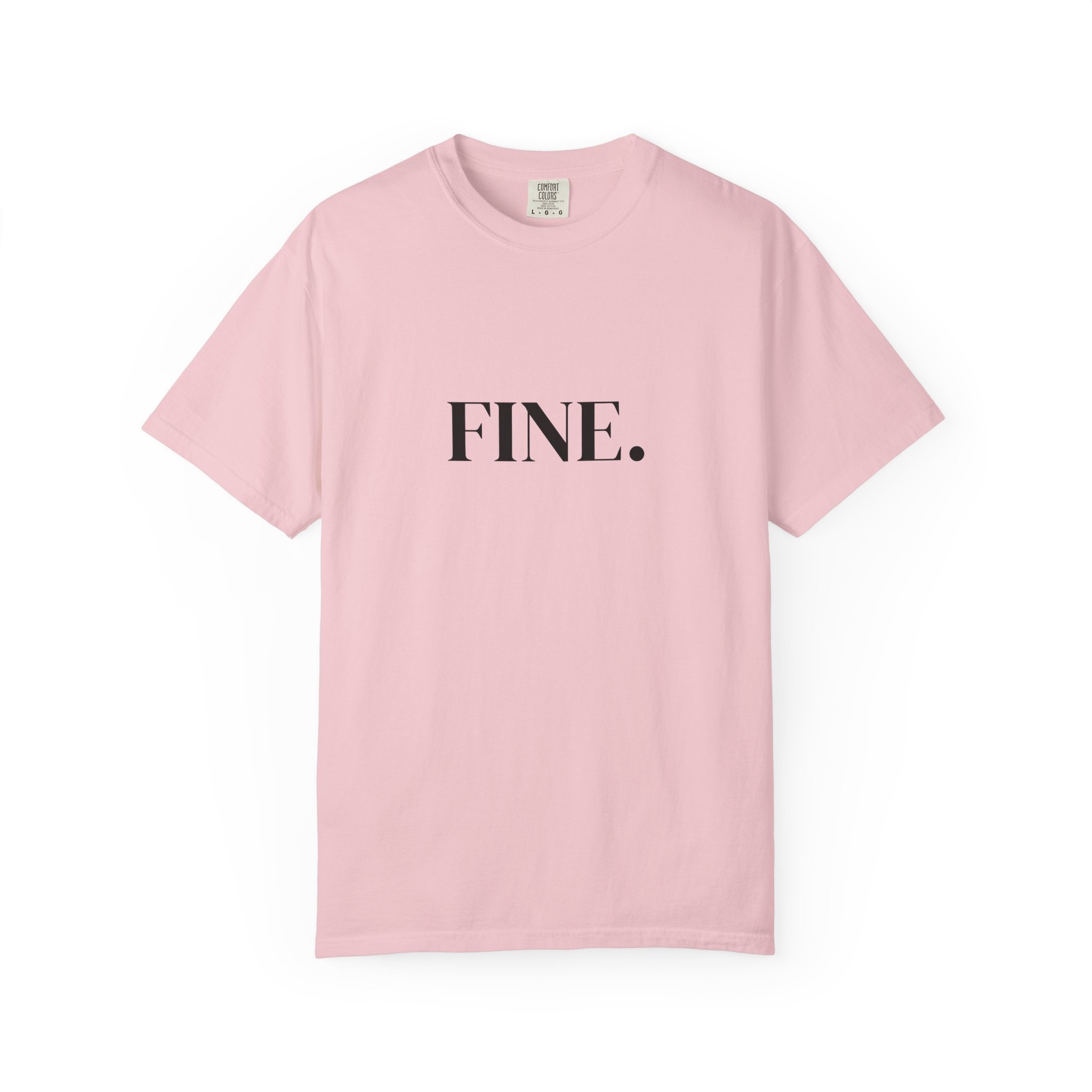 FINE. Graphic Tee — Minimalist Black Text Cotton T-Shirt - Image 8