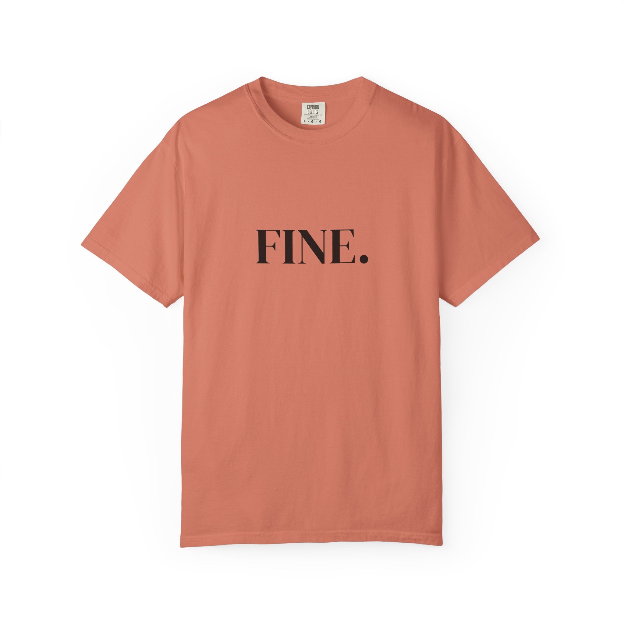 FINE. Graphic Tee — Minimalist Black Text Cotton T-Shirt - Image 3