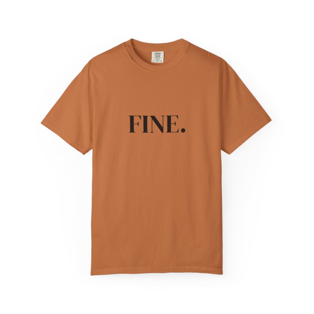 FINE. Graphic Tee — Minimalist Black Text Cotton T-Shirt